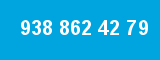 938 862 42 79